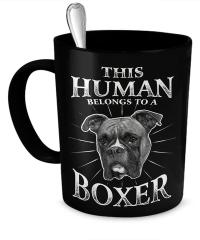 Coffee Mug - This Human Belongs To A Boxer - Mug