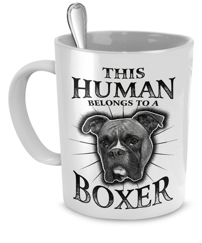 Coffee Mug - This Human Belongs To A Boxer - Mug (White)