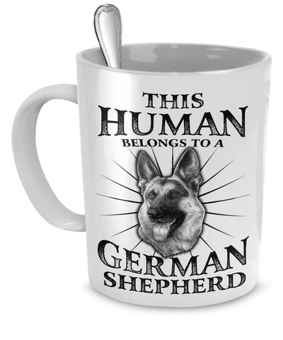 Coffee Mug - This Human Belongs To A German Shepherd - Mug (White)